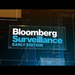 'Bloomberg Surveillance: Early Edition' Full Show (06/01/2021)
