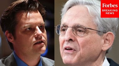 'Instead Of Targeting Donald Trump, They're Targeting Parents': Gaetz Laces Into AG Garland And Dems