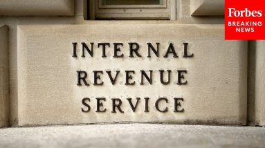 'Invasion Of Your Privacy': GOP Rep Raises Concerns With Proposed IRS Enforcment