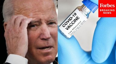 JUST IN: Top Republican Decries Biden's January 4th Deadline For Vaccine Mandate