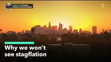 Why We Won’t See Stagflation